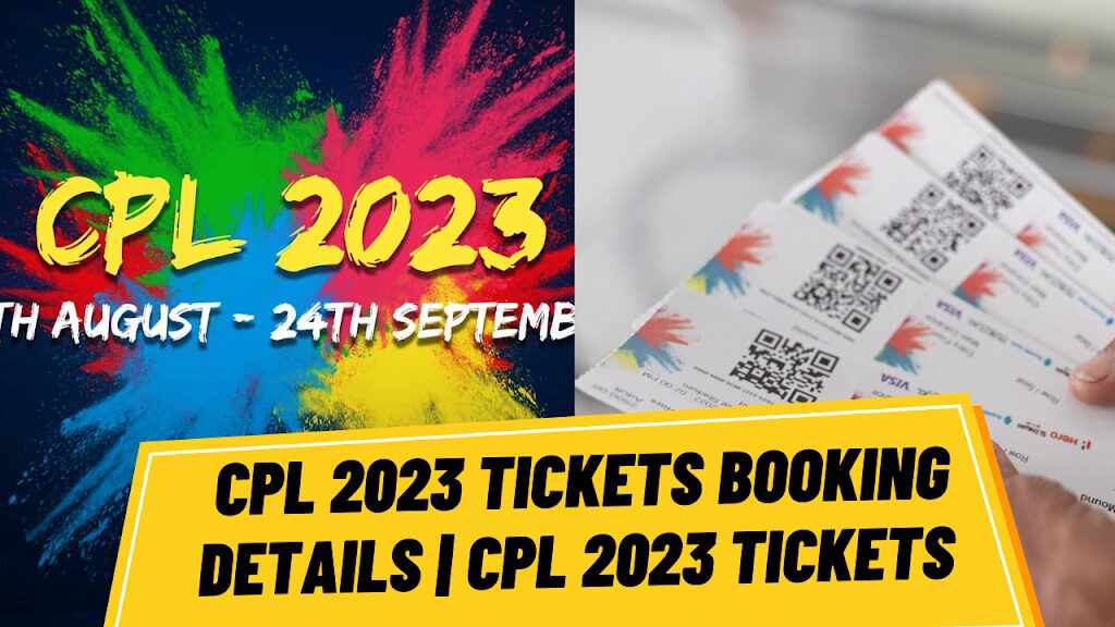 CPL 2023 Ticket Online Booking
