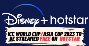 ICC World Cup 2023 & Asia Cup 2023 will be Streamed Free on Disney+ Hotstar