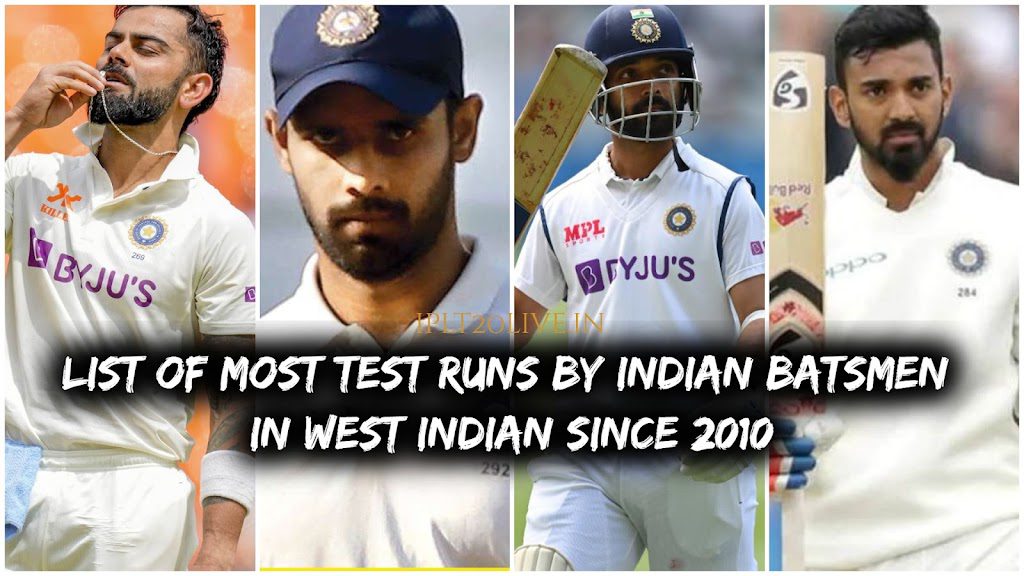 List of most test runs by indian batsmen against West Indies in west indies