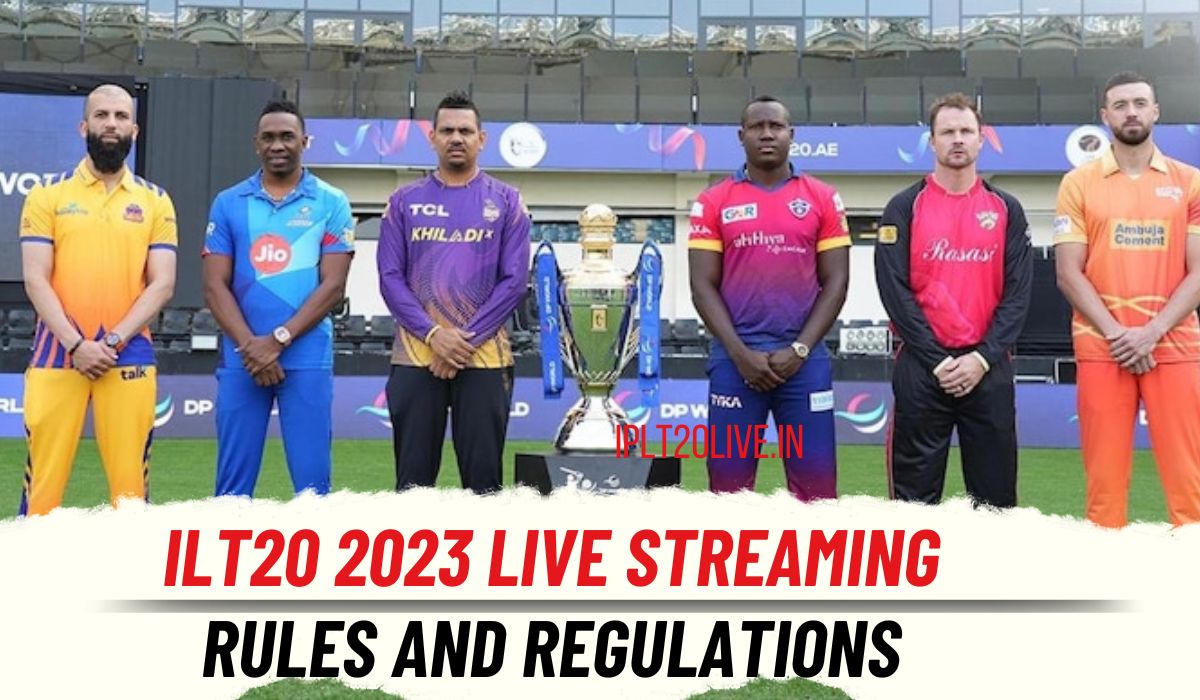 ILT20 2023 Live streaming rules and Regulations