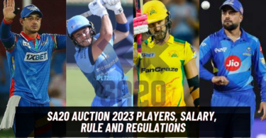 SA20 Auction 2024 Players, Increased Purse, Rule and Regulations